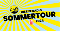 Life Radio Sommertour